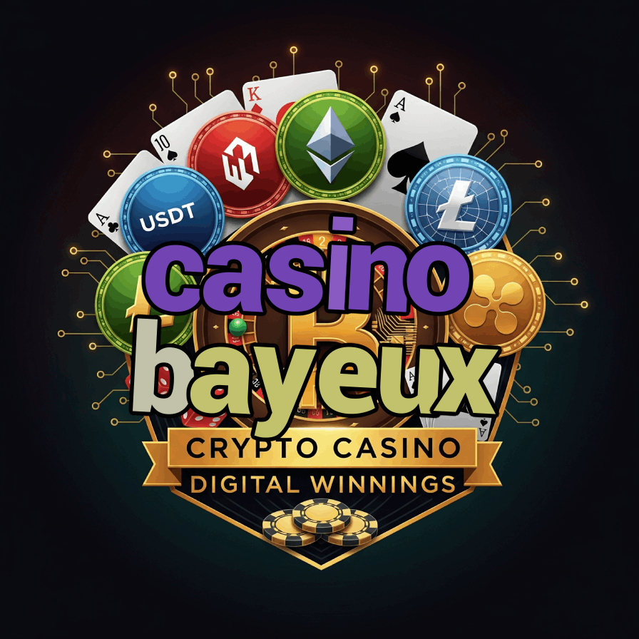 Casino Bayeux - Best Normandy Casino